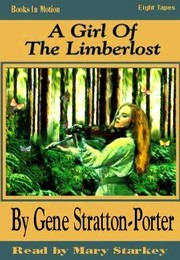 The cover of A Girl of the Limberlost
