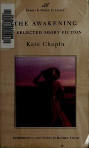 The cover of The Awakening and Selected Short Stories