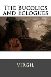 The cover of The Bucolics and Eclogues